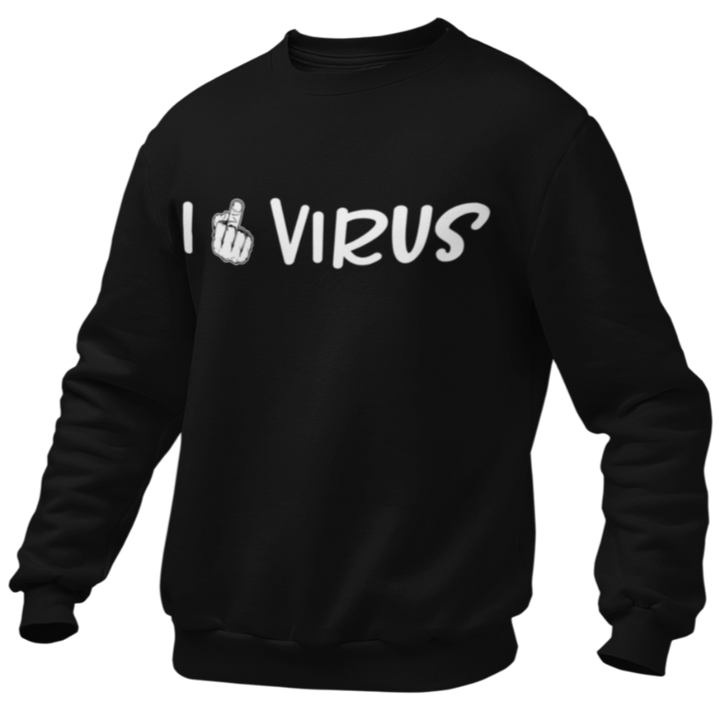 Pull Noir " I F*** Virus"