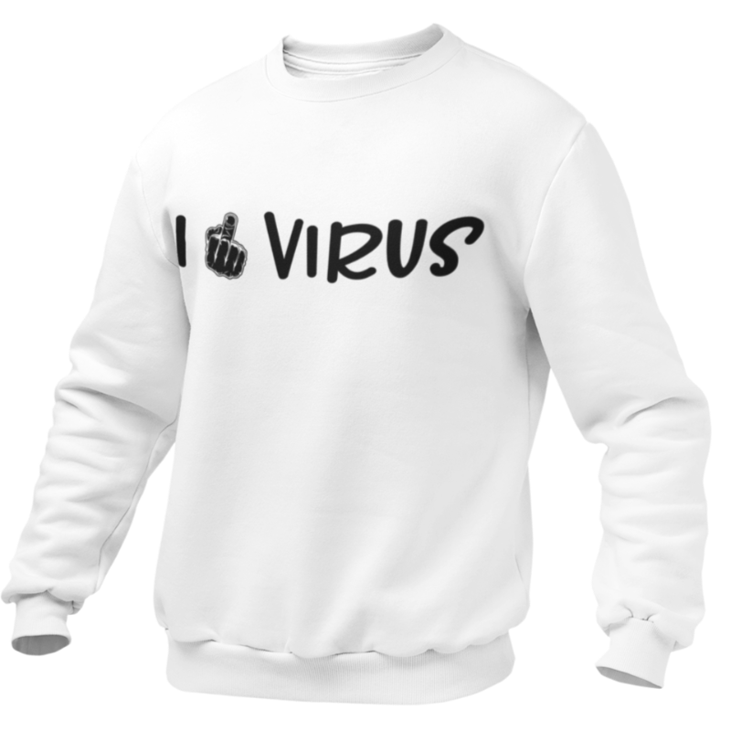 Pull Blanc " I F*** Virus"