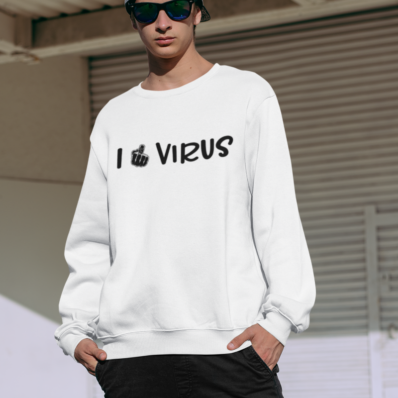 Pull Blanc " I F*** Virus"